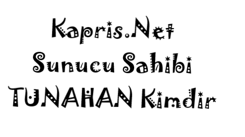 Kapris.Net Sunucu Sahibi TUNAHAN Kimdir